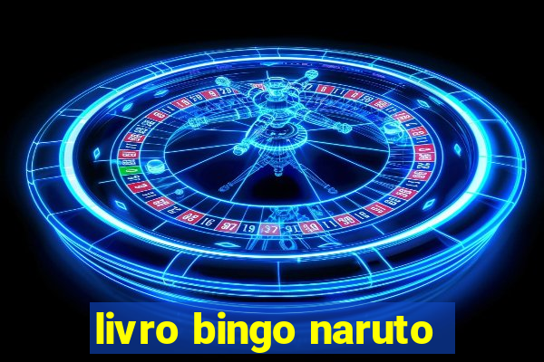 livro bingo naruto